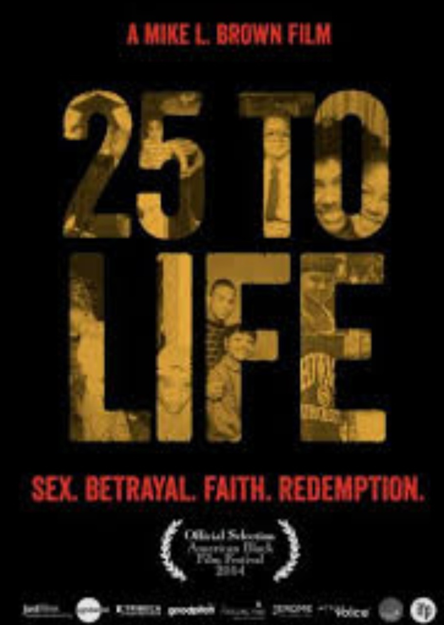 25 to life documentary