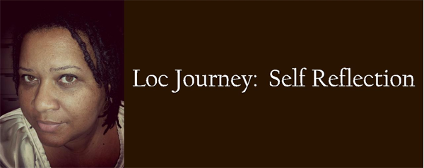 Loc Journey Self Reflection Monique Fortson