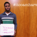 ITooAmHarvard Social Media Trend Sparks Conversation on Race Happening Around The Country on College Campuses