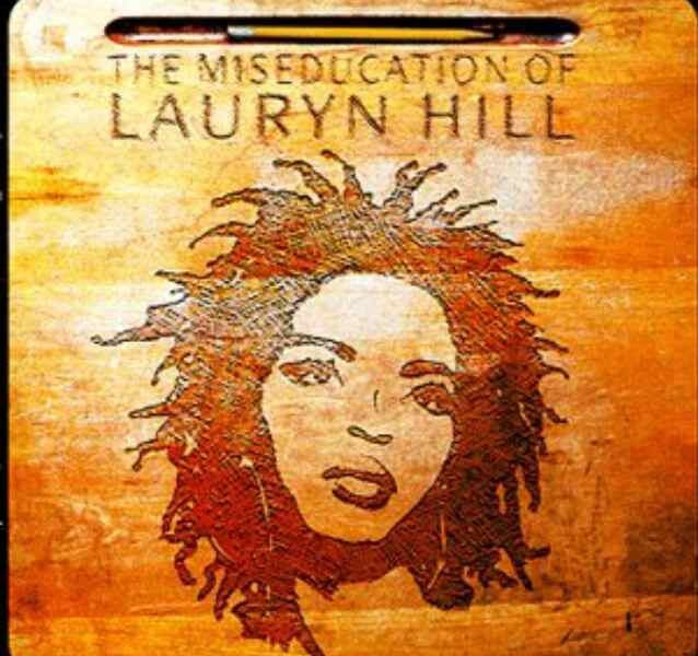 Miseducation of Lauryn Hill