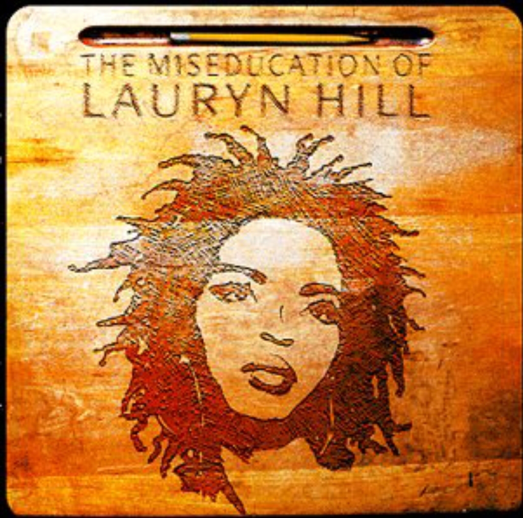 Miseducation of Lauryn Hill