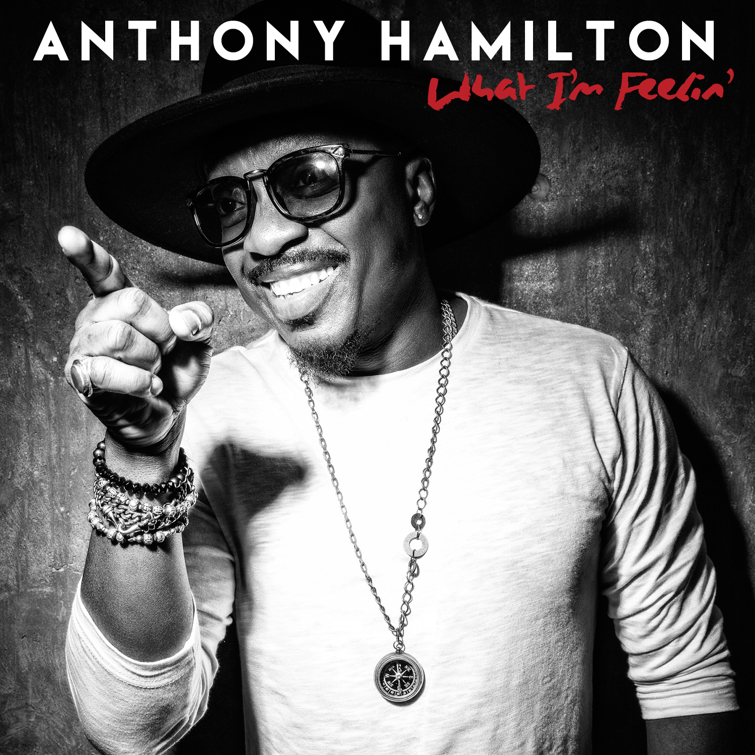 ANTHONY HAMILTON SET TO RELEASE HIS NEW ALBUM, WHAT I'M FEELIN' ON MARCH 25TH