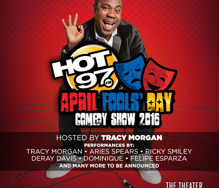 HOT 97’S APRIL FOOLS’ DAY COMEDY SHOW