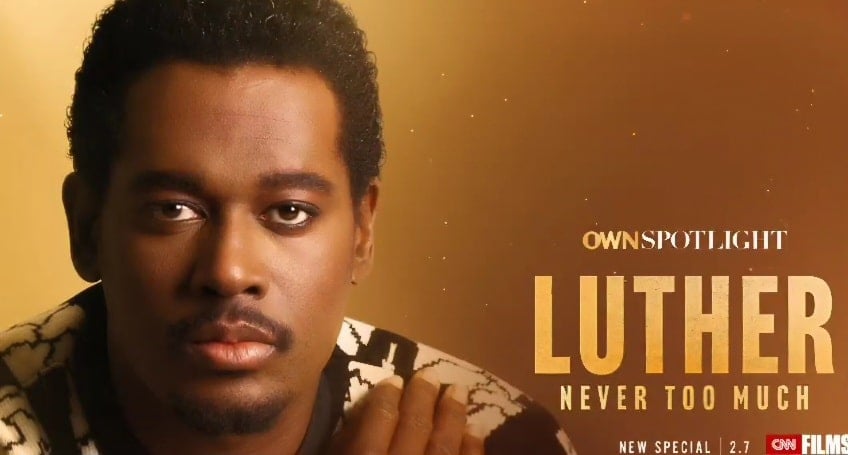 Luther Vandross documentary Never Too Much