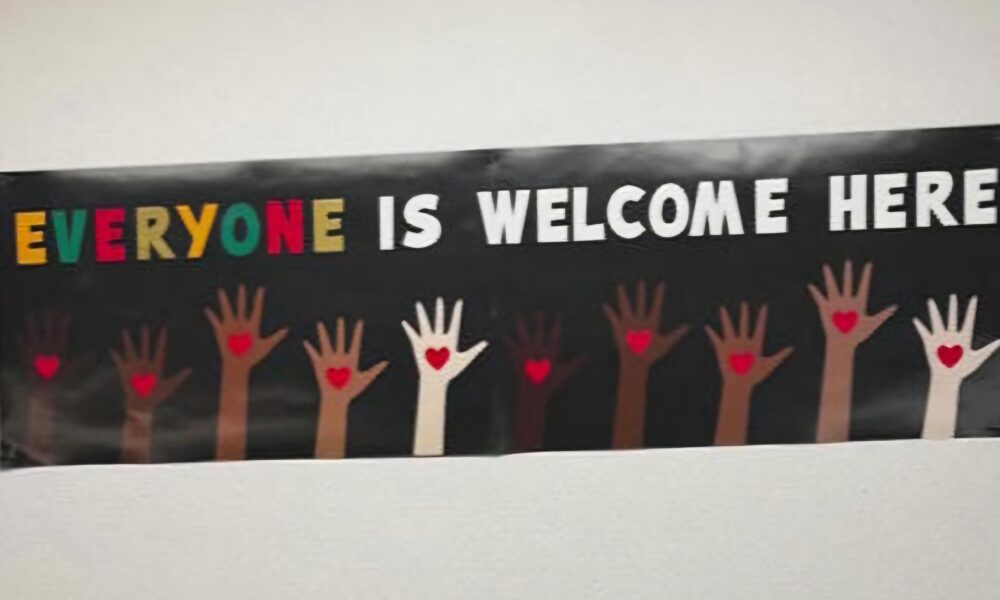 Idaho teacher everyone is welcome here sign