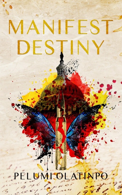 Pelumi Olatinpo Manifest Destiny