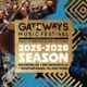 Gateways Music Festival 2025 2026 season