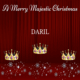 DaRil A Merry Majestic Christmas EP