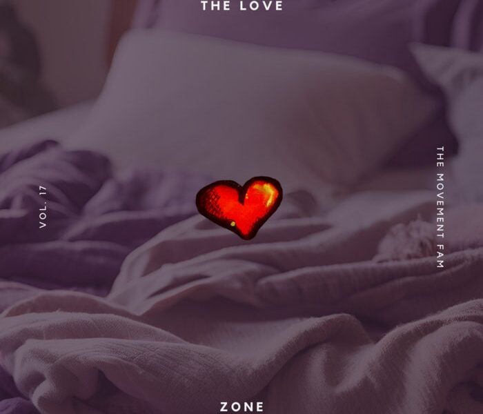 The Movement Fam Releases The Valentine’s Day Mixtape Volume 17: The Love Zone